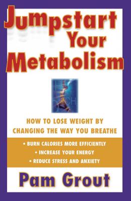 Jumpstart Your Metabolism: How To Lose Weight By Changing The Way You Breathe