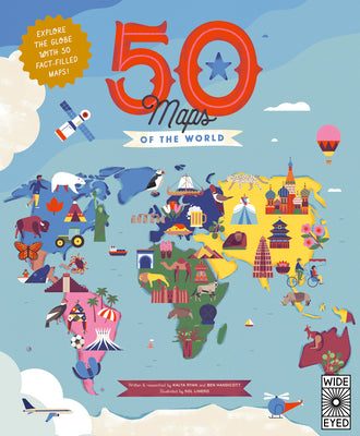 50 Maps of the World: Explore the globe with 50 fact-filled maps! (Volume 9) (Americana, 9)