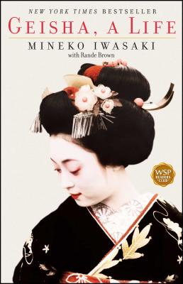 Geisha, A Life