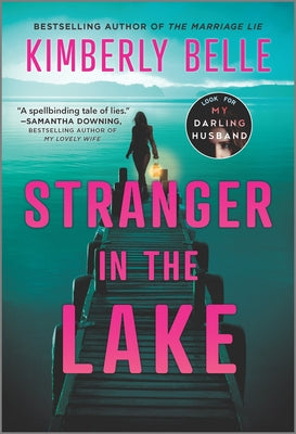 Stranger in the Lake: A Novel