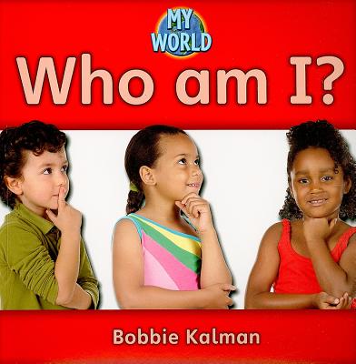 Who Am I? (My World - Grl a)