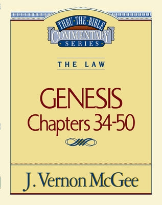 Thru the Bible Vol. 03: The Law (Genesis 34-50) (3)