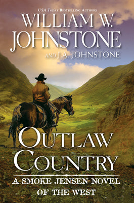 Outlaw Country (A Smoke Jensen Novel of the West)