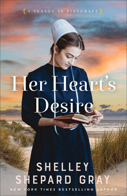 Her Heart's Desire: (An Amish Christian Romance Series about Living Fully, Friendships, Heartbreaks, and Finding Love)