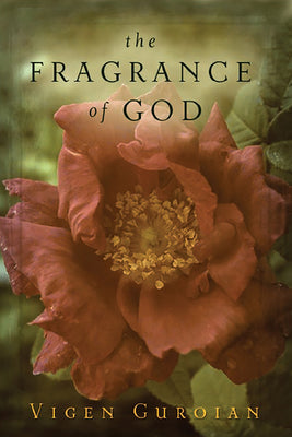 The Fragrance of God