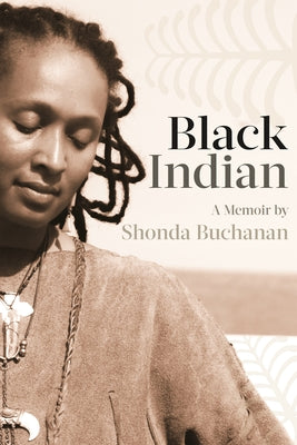 Black Indian (Made in Michigan Writer Series)