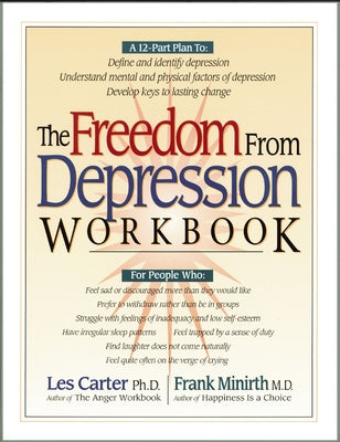 The Freedom from Depression Workbook (Minirth Meier New Life Clinic Series)