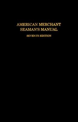 American Merchant Seamans Manual