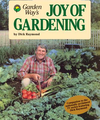 Garden Way's Joy of Gardening