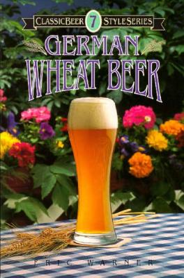 German Wheat Beer (Classic Beer Style)