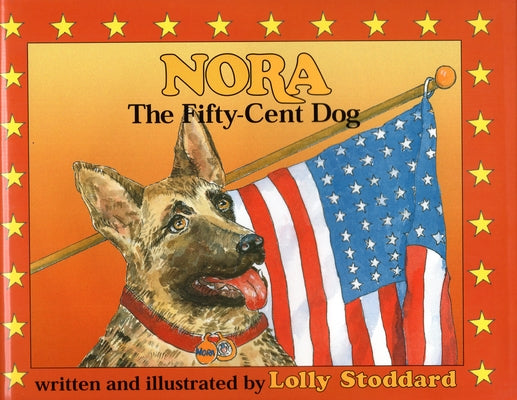 Nora, The Fifty Cent Dog