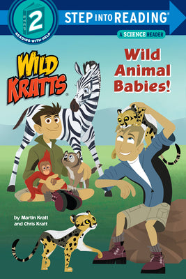 Wild Animal Babies! (Wild Kratts) (Step into Reading)