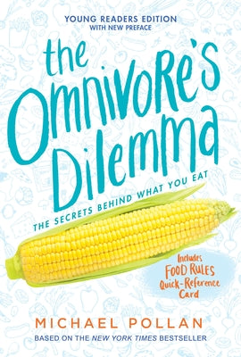 The Omnivore's Dilemma: A Natural History of Four Meals