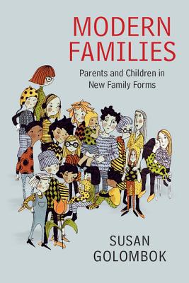 Modern Families: Stories of Extraordinary Journeys to Kinship