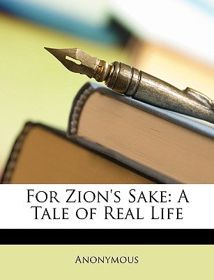 For Zion's Sake: Christian Zionism and the Role of John Nelson Darby (Studies in Evangelical History and Thought)