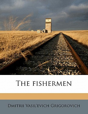 The Fishermen: A Novel