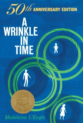 A Wrinkle in Time: 50th Anniversary Commemorative Edition (A Wrinkle in Time Quintet, 1)