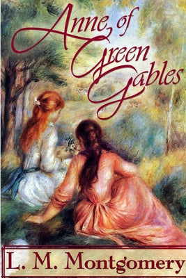 Anne of Green Gables: A Graphic Novel