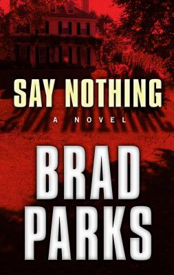 Say Nothing: A True Story of Murder and Memory in Northern Ireland