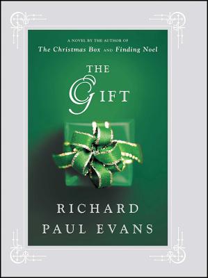 The Gift: A Novel