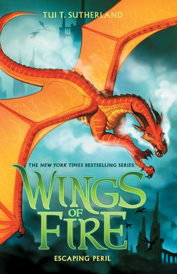 Escaping Peril (Wings of Fire, 8)