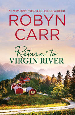 Return to Virgin River: A Novel (A Virgin River Novel, 19)