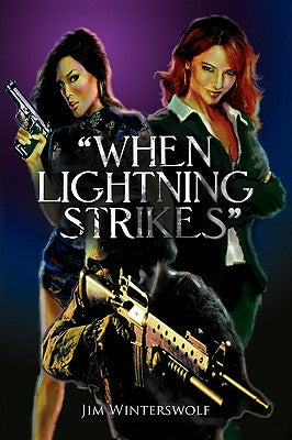 When Lightning Strikes: A Novel