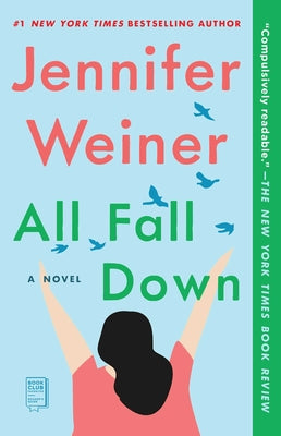 All Fall Down: A Novel