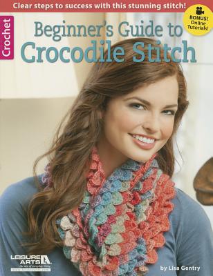 Beginner's Guide to Crocodile Stitch