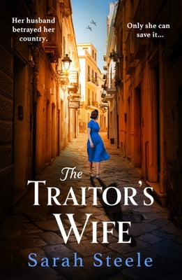 The Traitor's Wife: A Novel