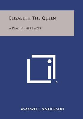 Elizabeth the Queen: The Life of a Modern Monarch