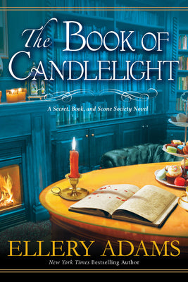 The Book of Candlelight (A Secret, Book and Scone Society Novel)