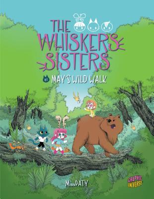 May's Wild Walk: Book 1 (The Whiskers Sisters)