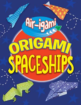 Origami Spaceships (Air-igami)