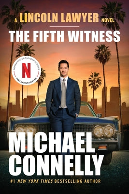 The Fifth Witness (A Lincoln Lawyer Novel, 4)