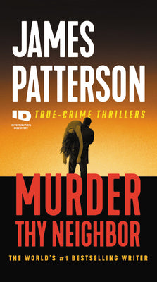 Murder Thy Neighbor (ID True Crime, 4)