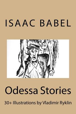 Odessa Stories.: Illustrations by Vladimir Ryklin (Russian Edition)