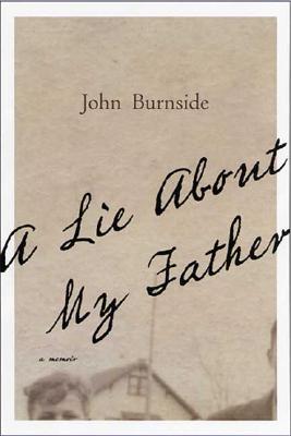 A Lie About My Father: A Memoir