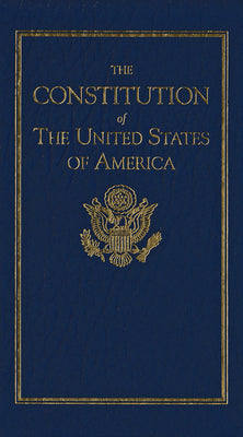 Constitution of the United States (Books of American Wisdom)