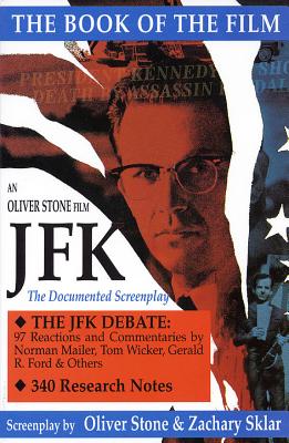 JFK: The Book of the Film (Applause Books)