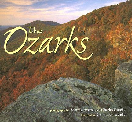 The Ozarks: Land and Life (Arkansas and Regional Studies Series.)