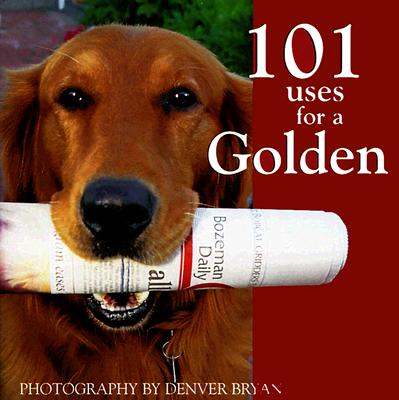 101 Uses for a Golden Retriever