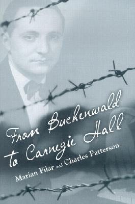 From Buchenwald to Carnegie Hall