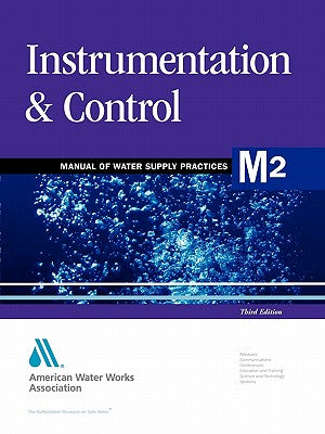 Instrumentation and Control (M2): Awwa Manual of Practice (Civil War Explorer)