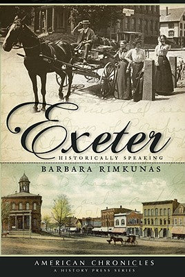 Exeter:: Historically Speaking (American Chronicles)