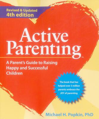 Active Parenting: First Five Years Parent's Guide