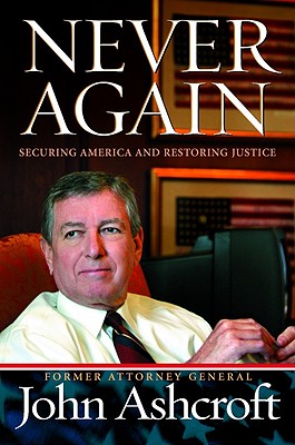 Never Again: Securing America and Restoring Justice