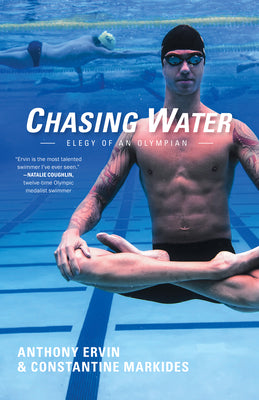 Chasing Water: Elegy of an Olympian