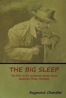 The Big Sleep (A Philip Marlowe Novel)