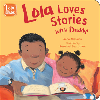 Lola Loves Stories with Daddy (Lola Reads)